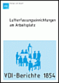 Lufterfassungseinrichtungen am Arbeitsplatz