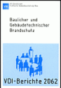 Baulicher und Gebäudetechnischer Brandschutz