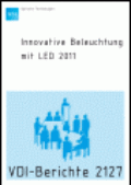 Innovative Beleuchtung mit LED 2011