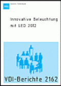 Innovative Beleuchtung mit LED 2012