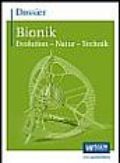 Dossier Bionik: Evolution – Natur – Technik