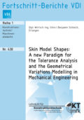 Skin Model Shapes: A new Paradigm for the Tolerance Analysis and the Geometrical Variations Modelling in Mechanical Engineering