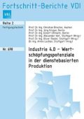 Industrie 4.0 – Wertschöpfungspotenziale in der dienstebasierten Produktion