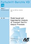Model-based and Experimental Analysis of Transient Electrodialysis Processes