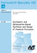 Systematic and Optimization-Based Synthesis and Design of Chemical Processes