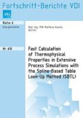 Fast Calculation of Thermophysical Properties in Extensive Process Simulations with the Spline-Based Table Look-Up Method (SBTL)