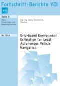 Grid-based Environment Estimation for Local Autonomous Vehicle Navigation