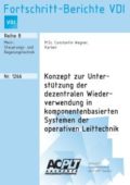 Konzept zur Unterstützung der dezentralen Wiederverwendung in komponentenbasierten Systemen der operativen Leittechnik