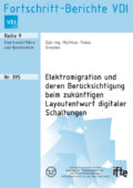 Elektromigration und deren Berücksichtigung beim zukünftigen Layoutentwurf digitaler Schaltungen