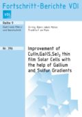 Improvement of Cu ( In,Ga) (S,Se)2 thin film Solar Cells with the help of Gallium and Sulfur Gradients