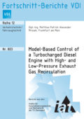 Model-Based Control of a Turbocharged Diesel Engine with High- and Low-Pressure Exhaust Gas