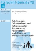 Schätzung des Schwimmwinkels und fahrdynamischer Parameter zur Verbesserung modellbasierter Fahrdynamikregelungen