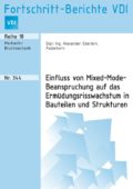 Einfluss von Mixed-Mode-Beanspruchung auf das Ermüdungsrisswachstum in Bauteilen und Strukturen