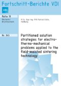 Partitioned solution strategies for electro-thermo-mechanical problems applied to the field-assisted sintering technology