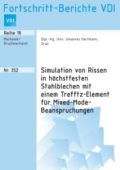 Simulation von Rissen in höchstfesten Stahlblechen mit einem Trefftz-Element für Mixed-Mode-Beanspruchungen