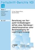 Berechnung von Vierpunkt-Großwälzlagern mittels eines Mehrkörpersimulationsansatzes unter Berücksichtigung der Lagerringverformung