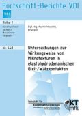 Untersuchungen zur Wirkungsweise von Mikrotexturen in elastohydrodynamischen Gleit-/Wälzkontakten