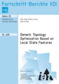 Generic Topology Optimization Based on Local State Features