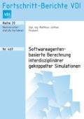 Softwareagenten-basierte Berechnung interdisziplinärer gekoppelter Simulation