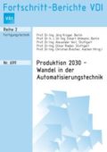 Produktion 2030 – Wandel in der Automatisierungstechnik