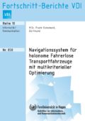 Navigationssystem für holonome Fahrerlose Transportfahrzeuge mit multikriterieller Optimierung