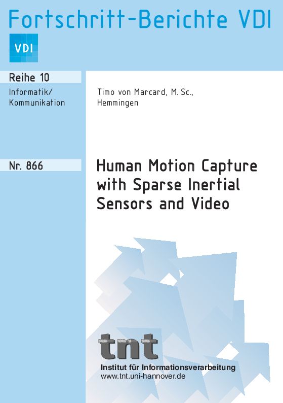 Human Motion Capture with Sparse Inertial Sensors and Video - VDI ...