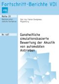 Ganzheitliche simulationsbasierte Bewertung der Akustik von automobilen Antrieben