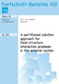 A partitioned solution approach for fluid-structure interaction problems in the arterial system