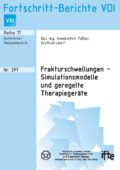 Frakturschwellungen – Simulationsmodelle und geregelte Therapiegeräte