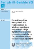 Entwicklung eines Messsystems für Feldmessungen in Windenergieanlagen und echtzeitfähige Implementierung eines Lebensdauermodells zur Zustandsüberwachung von Leistungshalbleitern