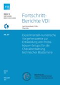 Experimentell-numerische Vorgehensweise zur Entwicklung von Probekörper-Setups für die Charakterisierung technischer Elastomere