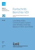 Low-Delay Video Communication System over Wireless Channels Based on HEVC and OFDM