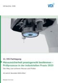 Messunsicherheit praxisgerecht bestimmen – Prüfprozesse in der industriellen Praxis 2023