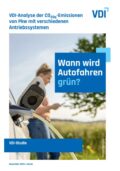 VDI-Analyse der CO2äq-Emissionen  von Pkw mit verschiedenen Antriebssystemen